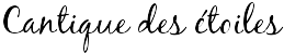 Cantique des étoiles