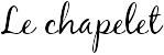 Le chapelet