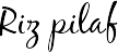 Riz pilaf