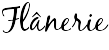Flânerie