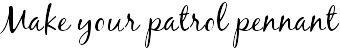 Make your patrol pennant